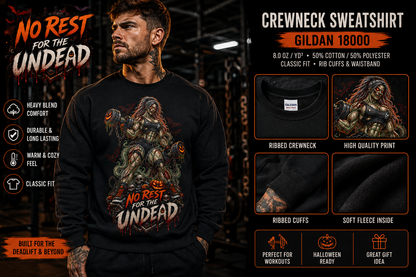 Zombie Weightlifter Sweatshirt — "No Rest for the Undead" Graphic Crewneck